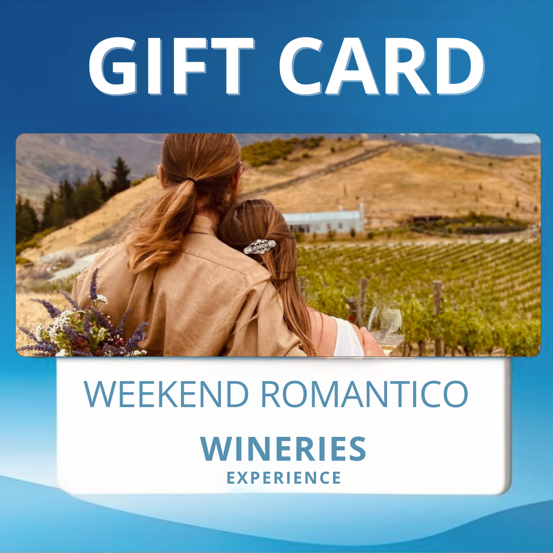 Gift Card Weekend Romantico - Cofanetto Regalo WINERIES